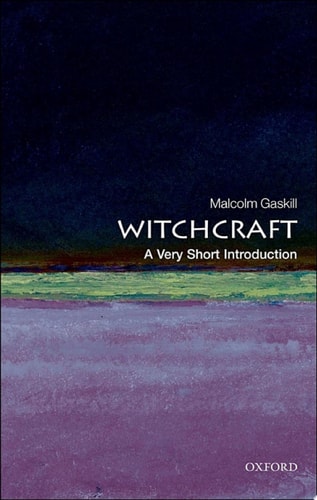 Witchcraft: A Very Short Introduction