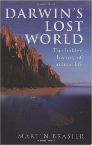 Darwin's Lost World: The Hidden History of Animal Life