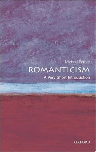 Romanticism: A Very Short Introduction