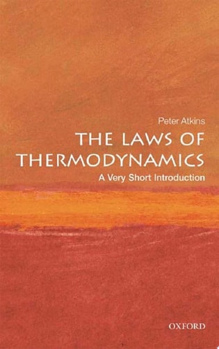 The Laws of Thermodynamics: A Very Short Introduction