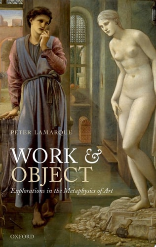 Work and Object: Explorations in the Metaphysics of Art