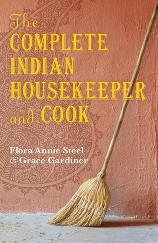 The Complete Indian Housekeeper and Cook
