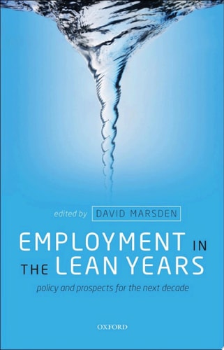 Employment in the Lean Years: Policy and Prospects for the Next Decade