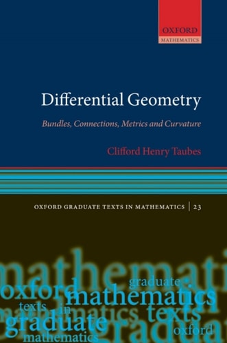 Differential Geometry: Bundles, Connections, Metrics and Curvature