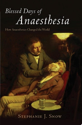Blessed Days of Anaesthesia