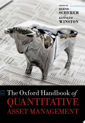 The Oxford Handbook of Quantitative Asset Management