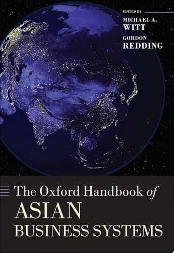 The Oxford Handbook of Asian Business Systems