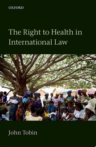 The Right to Health in International Law