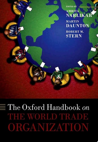 The Oxford Handbook on the World Trade Organization