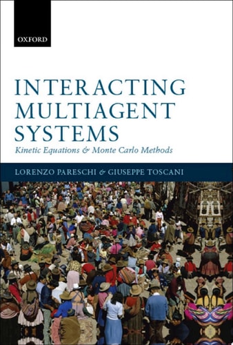 Interacting Multiagent Systems: Kinetic Equations and Monte Carlo Methods