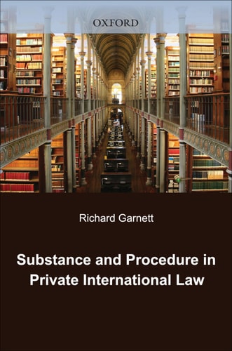Substance and Procedure in Private International Law