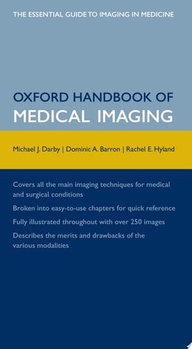 Oxford Handbook of Medical Imaging