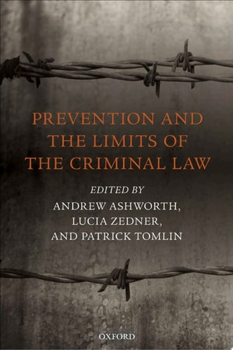 Prevention and the Limits of the Criminal Law
