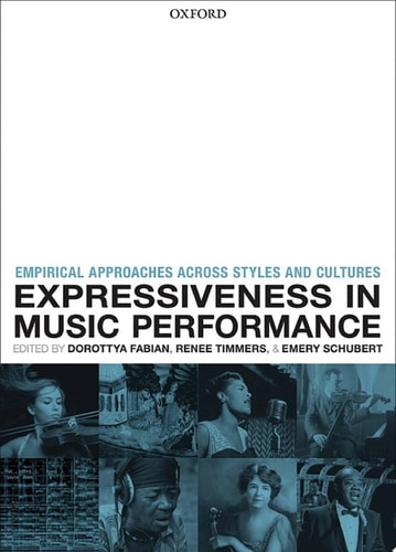 Expressiveness in Music Performance: Empirical Approaches Across Styles and Cultures