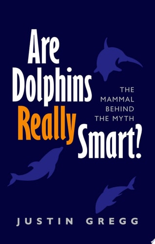 Are Dolphins Really Smart?