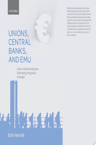 Unions, Central Banks, and EMU
