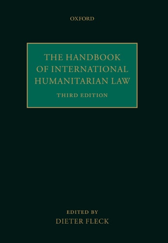 The Handbook of International Humanitarian Law