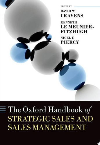 The Oxford Handbook of Strategic Sales and Sales Management