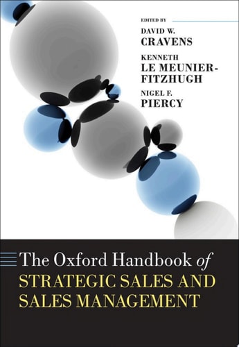 The Oxford Handbook of Strategic Sales and Sales Management