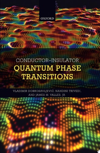 Conductor Insulator Quantum Phase Transitions