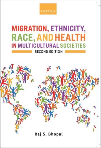 Migration, Ethnicity, Race, and Health in Multicultural Societies