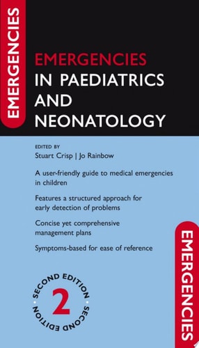 Emergencies in Paediatrics and Neonatology