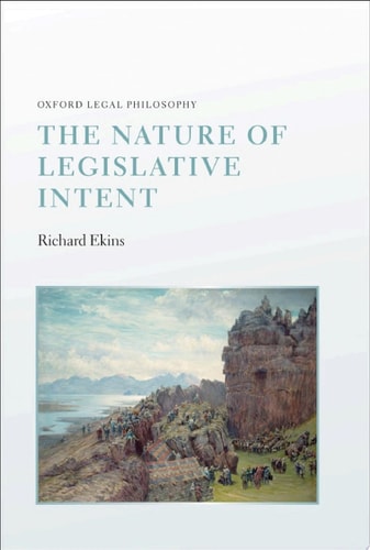 The Nature of Legislative Intent