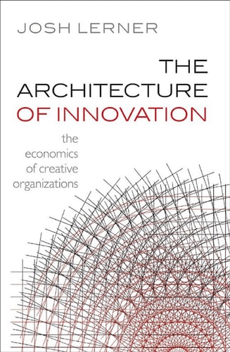 The Architecture of Innovation