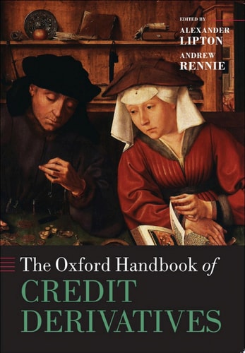The Oxford Handbook of Credit Derivatives