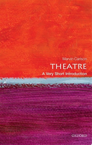 Theatre: A Very Short Introduction