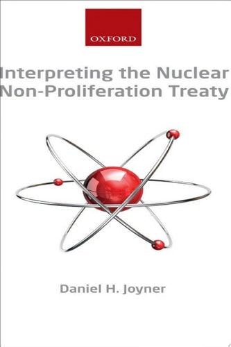Interpreting the Nuclear Non-Proliferation Treaty