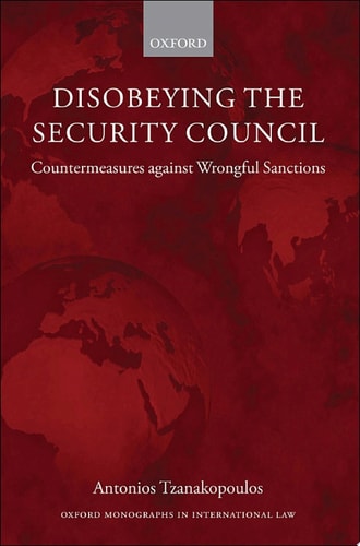 Disobeying the Security Council: Countermeasures against Wrongful Sanctions