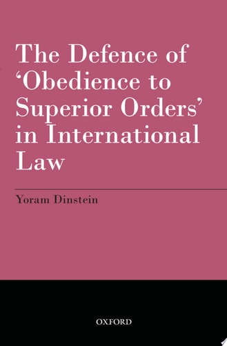 Defence of 'Obedience to Superior Orders' in International Law