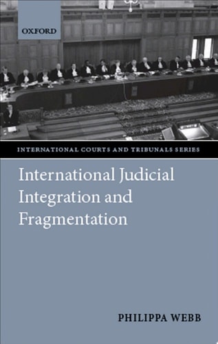 International Judicial Integration and Fragmentation
