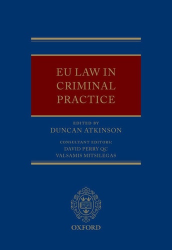 EU Law in Criminal Practice