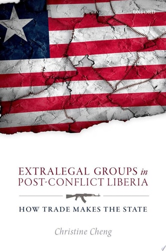 Extralegal Groups in Post-conflict Liberia