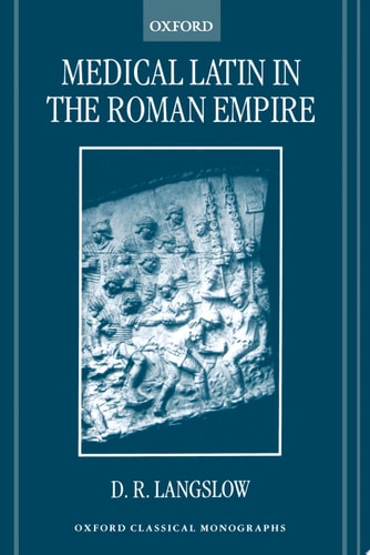 Medical Latin in the Roman Empire