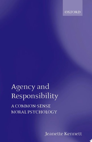 Agency and Responsibility
