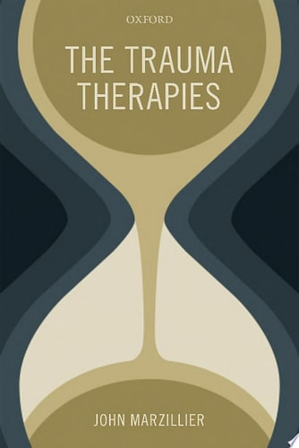 The Trauma Therapies
