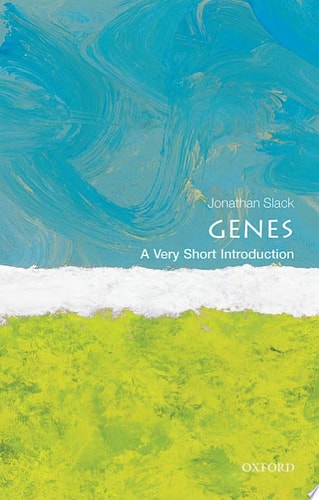 Genes: A Very Short Introduction