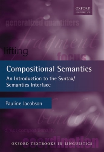 Compositional Semantics: An Introduction to the Syntax/Semantics Interface