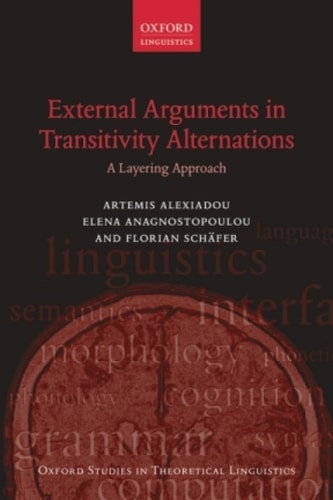 External Arguments in Transitivity Alternations: A Layering Approach