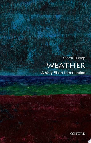 Weather: A Very Short Introduction