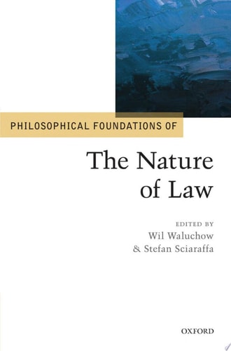 Philosophical Foundations of the Nature of Law