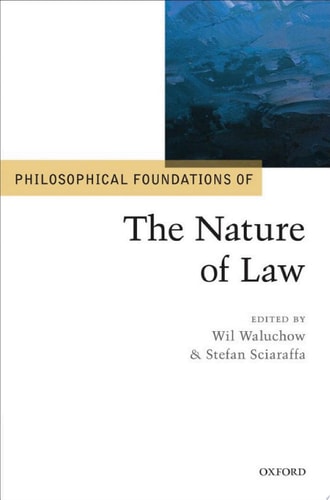 Philosophical Foundations of the Nature of Law