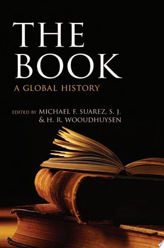 The Oxford History of the Book: A Global History