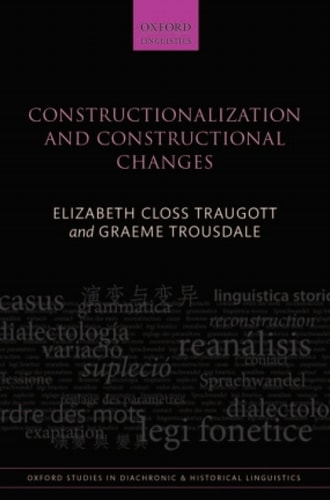 Constructionalization and Constructional Changes