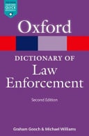 A Dictionary of Law Enforcement