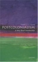 Postcolonialism: A Very Short Introduction