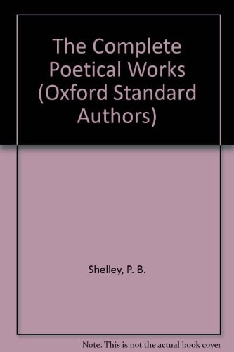 Shelley: Poetical Works